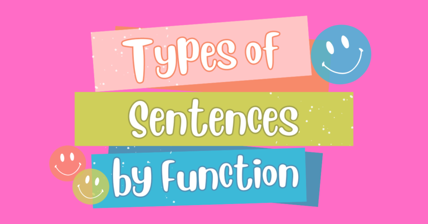 Sentences: Definition & Types with Examples